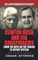 War on Drugs- Clinton Bush and CIA Conspiracies