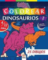 Colorear dinosaurios 2 - Edicion nocturna
