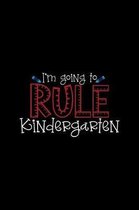 I'm Going To Rule Kindergarten