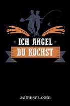 Ich Angel Du Kochst Jahresplaner