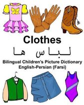 English-Persian (Farsi) Clothes Bilingual Children's Picture Dictionary