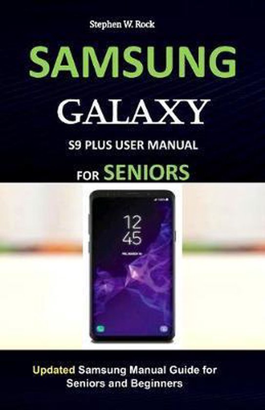 Samsung Galaxy S9 Plus User Manual for Seniors - cover