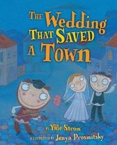 The Wedding That Saved Town