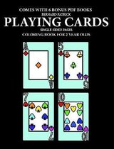 Coloring Book for 2 Year Olds (Playing Cards)