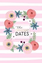The Important Dates