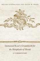 Immanuel Kant`s Groundwork for the Metaphysics o - A Commentary
