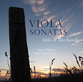 Viola Sonatas / Idylls & Bacchanals (2Cd)