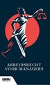 Arbeidsrecht voor managers