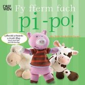 Fy Fferm Fach Pi-Po!/My Little Peekaboo Farm
