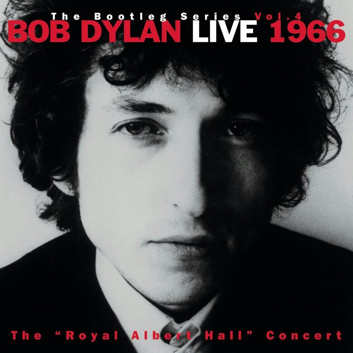 The Bootleg Series Vol. 4 Bob Dylan Live 1966 The "Royal Albert Hall