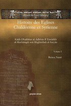 Histoire Des Eglises Chaldeenne Et Syrienne