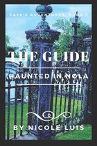 The Guide: Haunted in NOLA