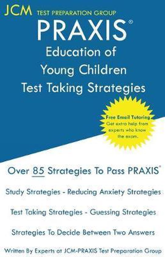 PRAXIS Education of Young Children - Test Taking Strategies - cover