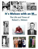 It's Melson With an M...