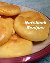 Notebook Recipes: Organizer to Collect Favorite Recipes