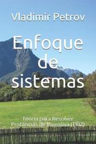 Enfoque de sistemas: Teor�a para Resolver Problemas de Inventiva (TRIZ)