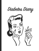 Diabetes Diary: Track Important Daily Blood Sugar Readings - 56 Weekly Logs - Space For Notes - Retro Woman Design