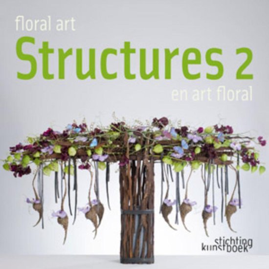 Cover van het boek 'Floral Art Structures 2'