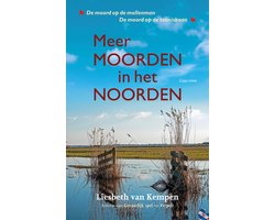 Omslag van Moorden in het noorden - Meer moorden in het noorden