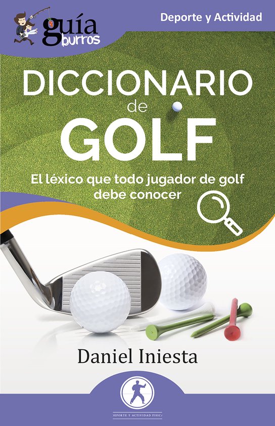 GuíaBurros: Diccionario de Golf - cover