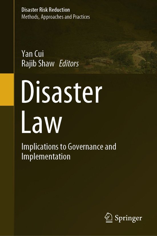 Disaster Risk Reduction - Disaster Law (ebook) | 9789819773749 | Boeken ...