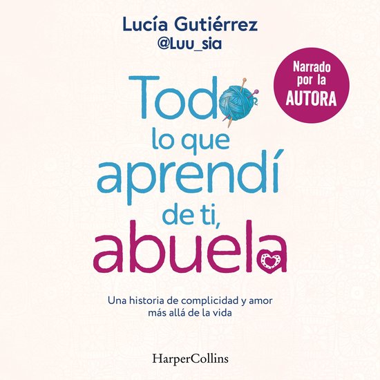 Todo lo que aprendí de ti, abuela - cover