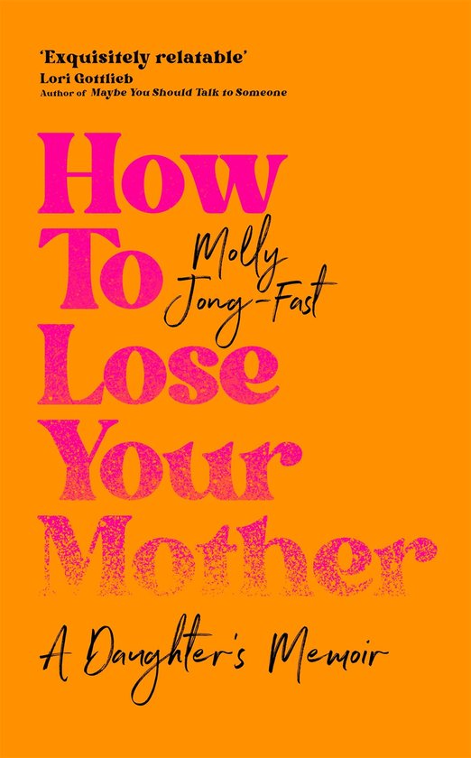 How to Lose Your Mother - cover