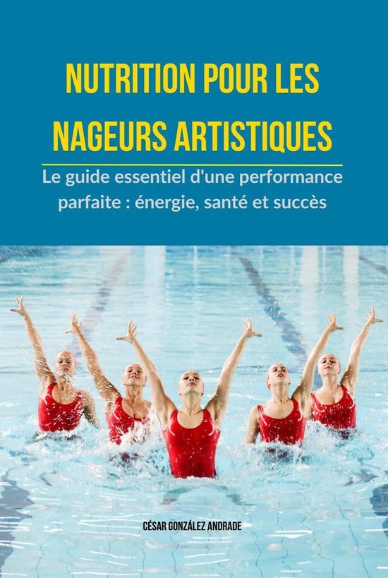 Nutrition pour les nageurs artistiques - cover