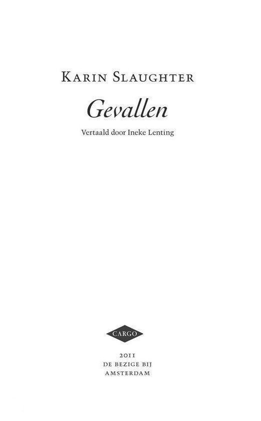 Boekcover "Gevallen" van Karin Slaughter, vertaald door Ineke Lenting.