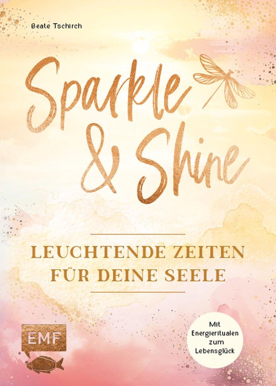 Sparkle and Shine – Leuchtende Zeiten für deine Seele - cover