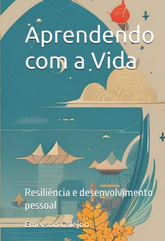 Aprendendo Com A Vida - cover