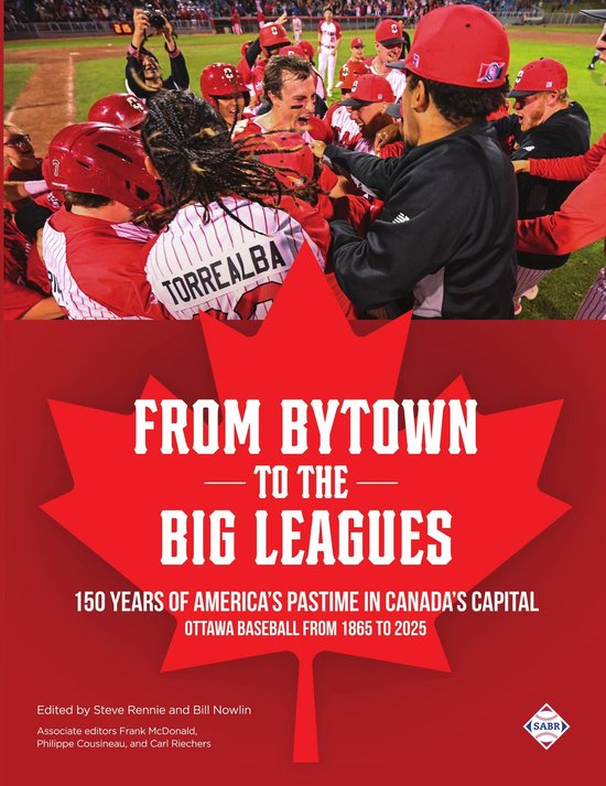 From Bytown to the Big Leagues - cover