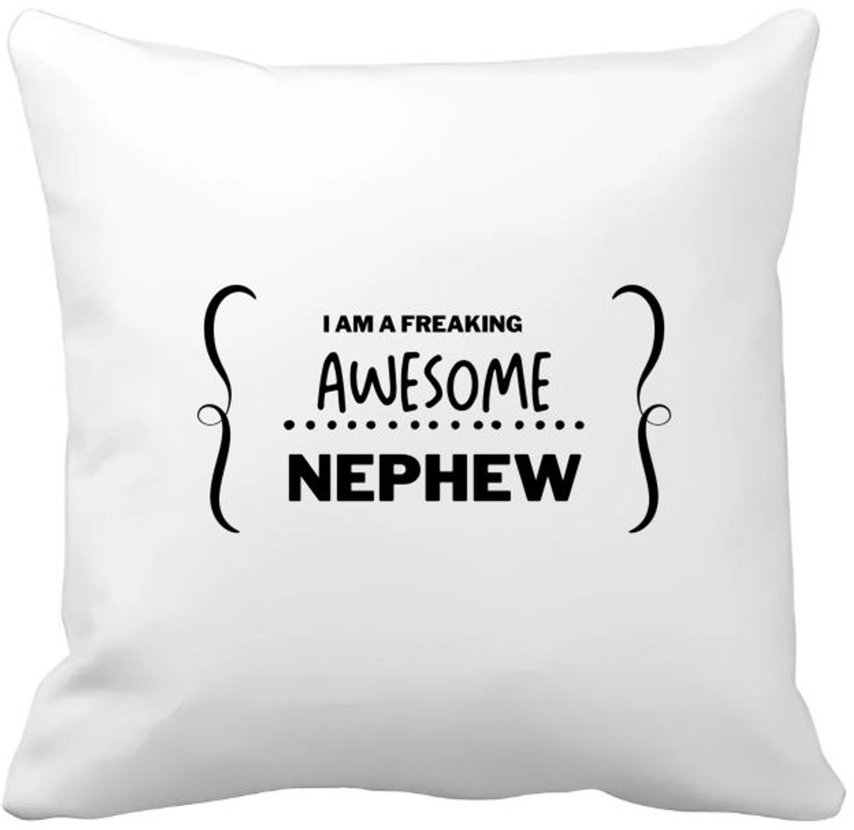 Akyol i am a freaking awesome nephew Kussen hoes - Neef - beste neef - liefste neef - verjaardag - cadeau - kado - bedankje - geschenk - 40 bij 40 cm Multicolor