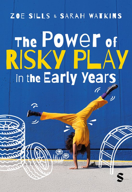 The Power of Risky Play in the Early Years - cover