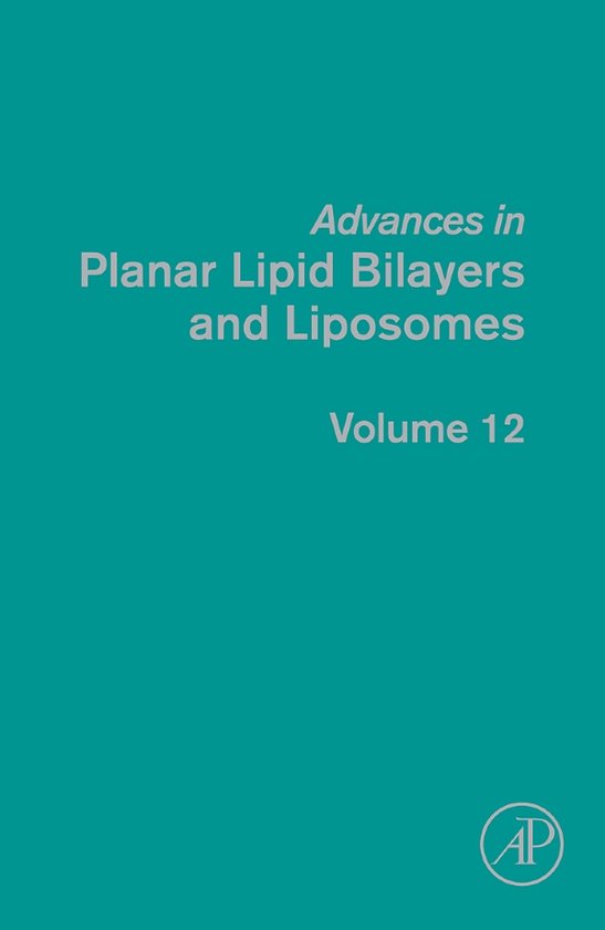 Advances in Planar Lipid Bilayers and Liposomes - cover