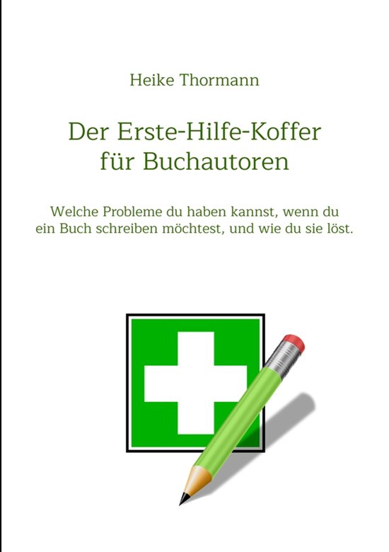Der Erste-Hilfe-Koffer für Buchautoren - cover
