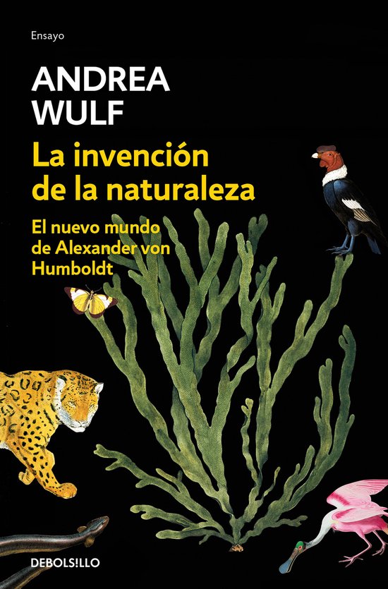 La invención de la naturaleza: El nuevo mundo de Alexander  ... - cover