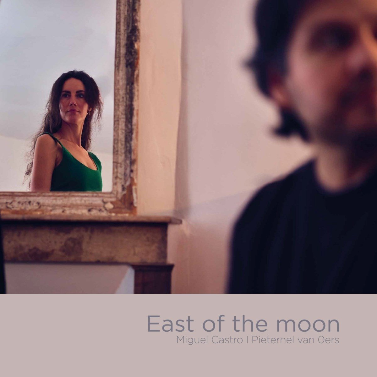 Pieternel Van Oers & Miguel Castro - East Of The Moon (CD)