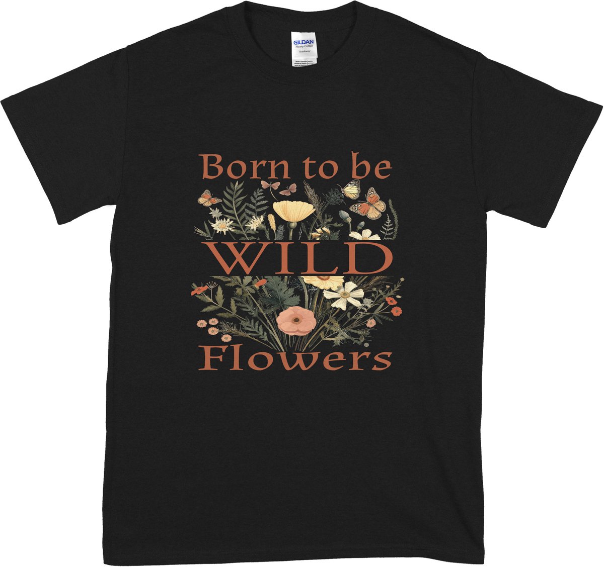 T Shirt Met Tekst en Bloemenprint – Born To Be Wild – Dames & Heren – Unisex – Zwart - M