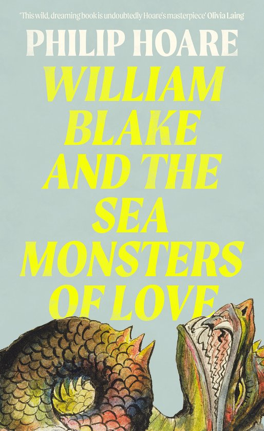William Blake and The Sea Monsters of Love - cover