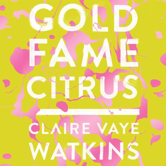 Gold Fame Citrus - cover
