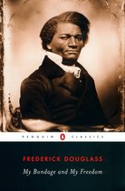 Omslag van "My Bondage and My Freedom" met een portret van Frederick Douglass in klassieke kledij.