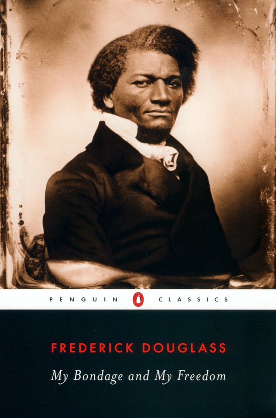 Omslag van "My Bondage and My Freedom" met een portret van Frederick Douglass in klassieke kledij.