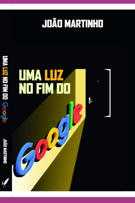 Uma Luz No Fim Do Google - cover