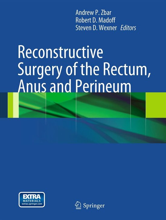 Reconstructive Surgery Of The Rectum, Anus And Perineum - cover