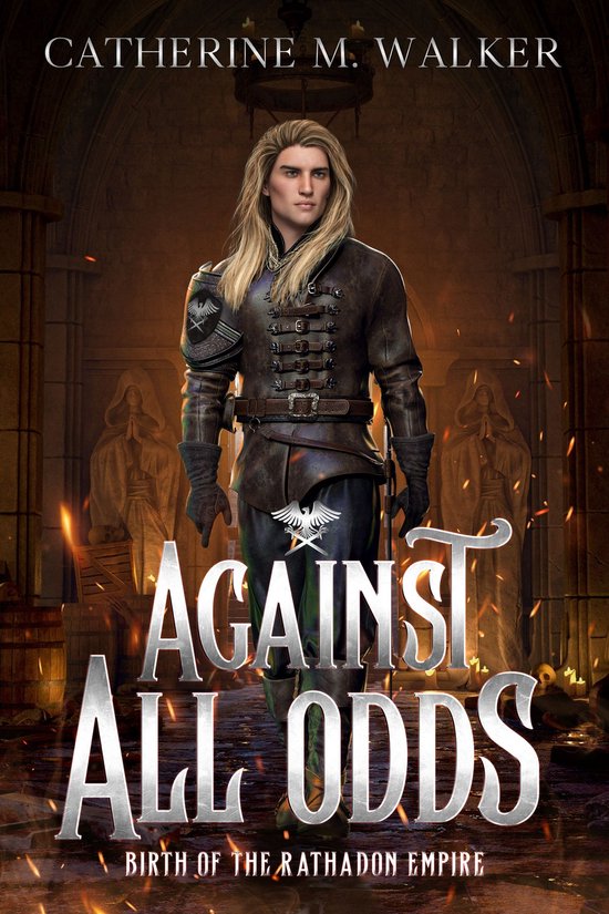 Birth Of The Rathadon Empire 1 - Against All Odds