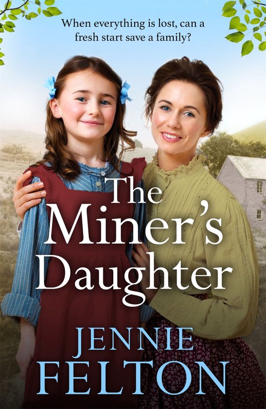 The Families of Fairley Terrace 2 - The Miner's Daughter - cover