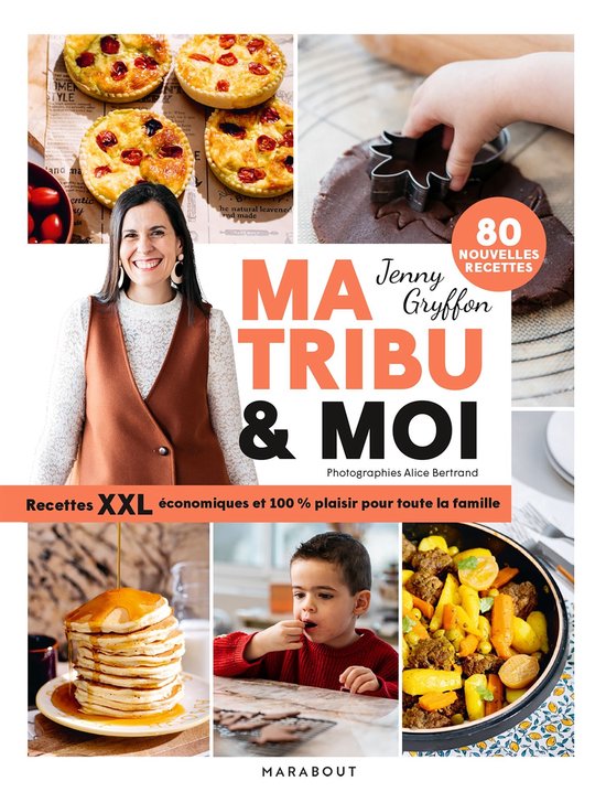 Ma tribu & moi - Recettes XXL économiques et 100% plaisir p ... - cover