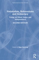 Democratization and Autocratization Studies- Nationalism, Referendums and Democracy