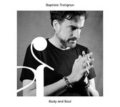 Baptiste Trotignon - Body And Soul (CD)